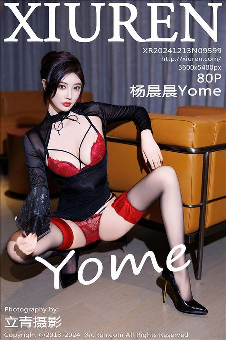 [XIUREM绣仁网]2024.12.13 VOL.9599 杨晨晨Yome[80+1P／646MB]预览图