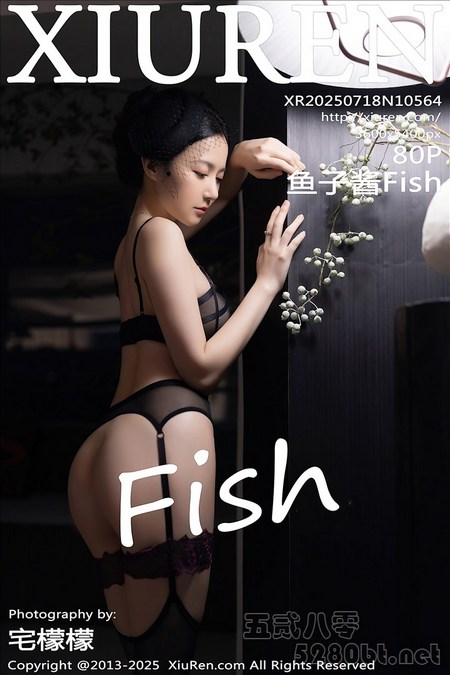 [Xiu Re绣人网]2025.07.18 VOL.10564 鱼子酱Fish[80+1P／763MB]预览图